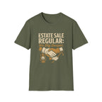 Estate Sale Regular: We Dig Deeper-T-Shirt