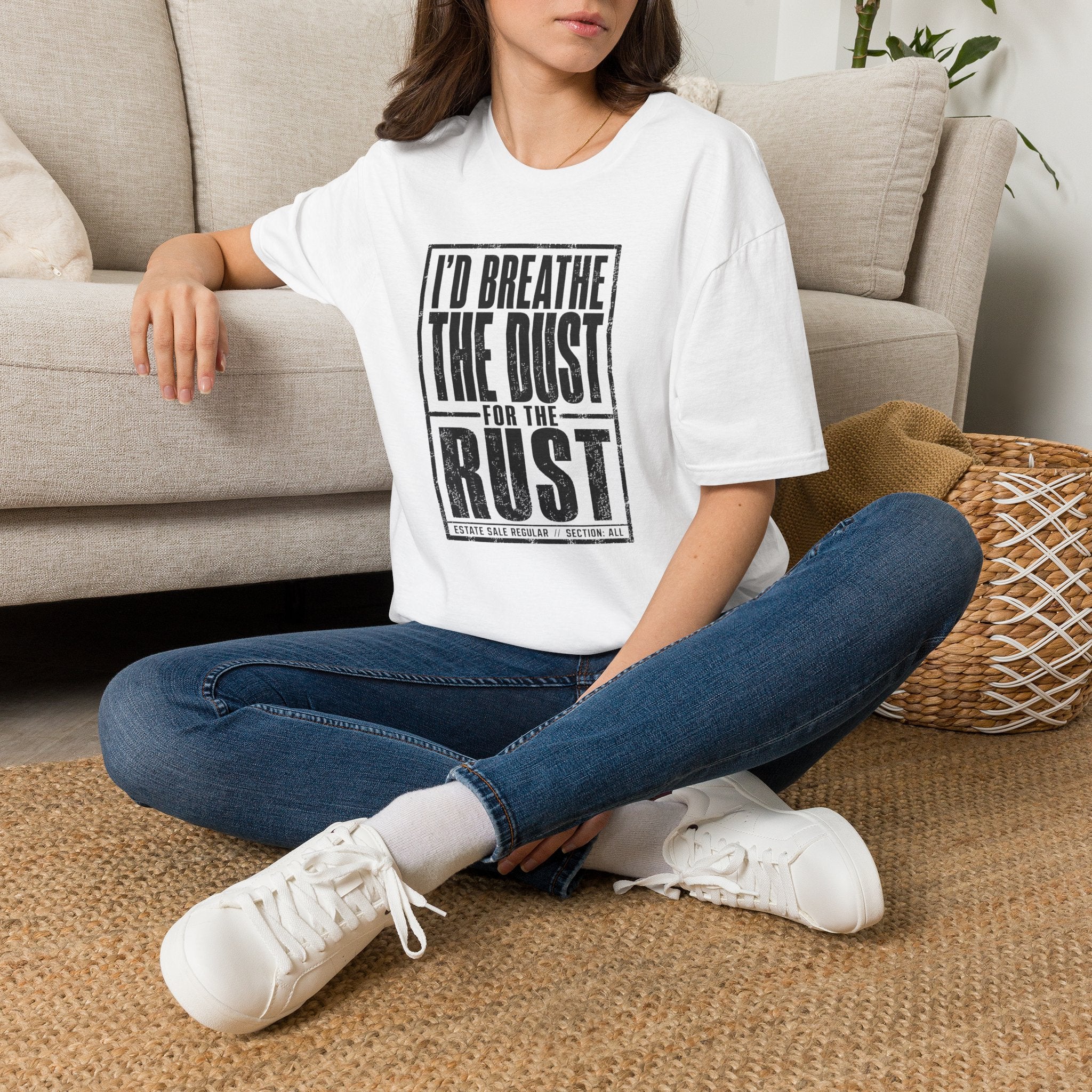 I'd Breathe The Dust For The Rust -T-Shirt