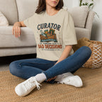 Curator of Someone Else 's Bad Decisions-T-Shirt