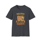 The Hunt Begins at Dawn-T-Shirt