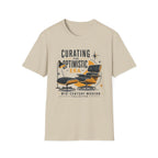 Curating The Optimistic Era-T-Shirt