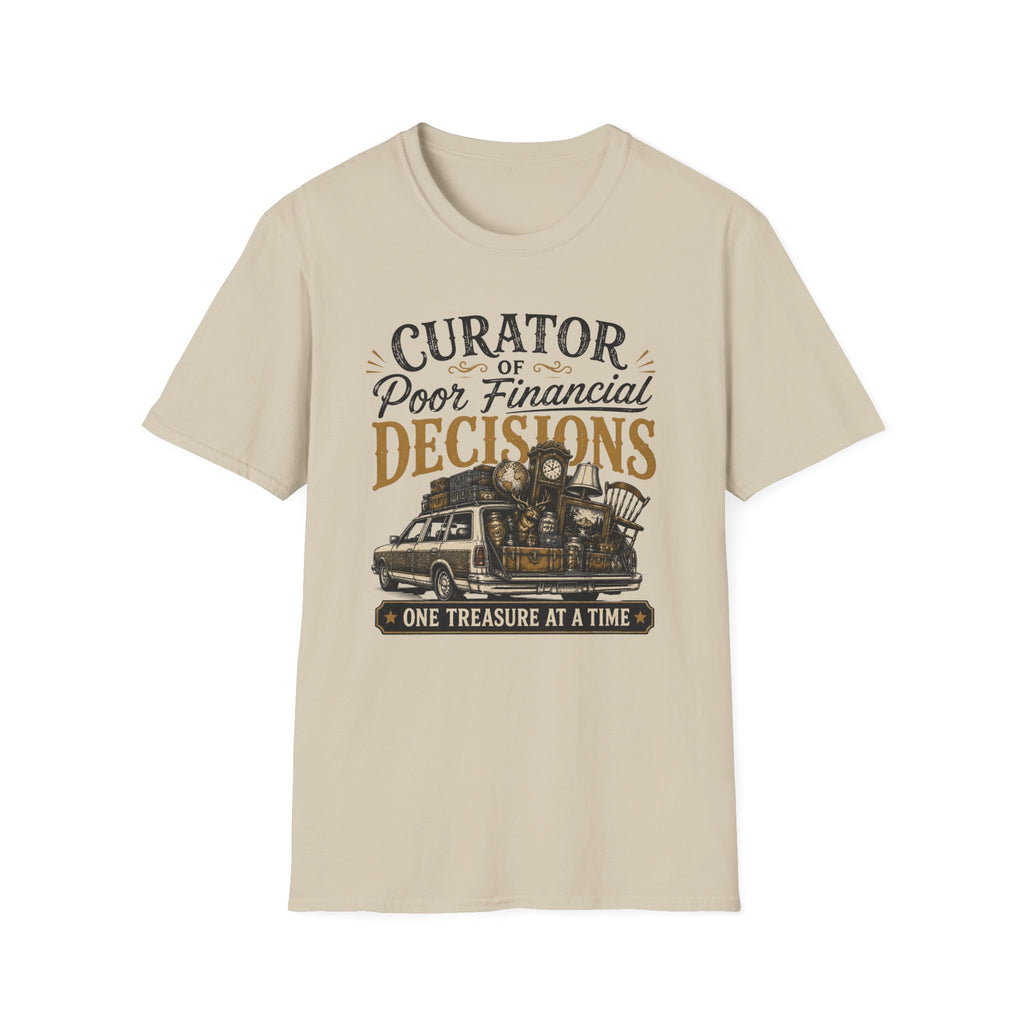 Curator of Poor Financial Decisions-T-Shirt