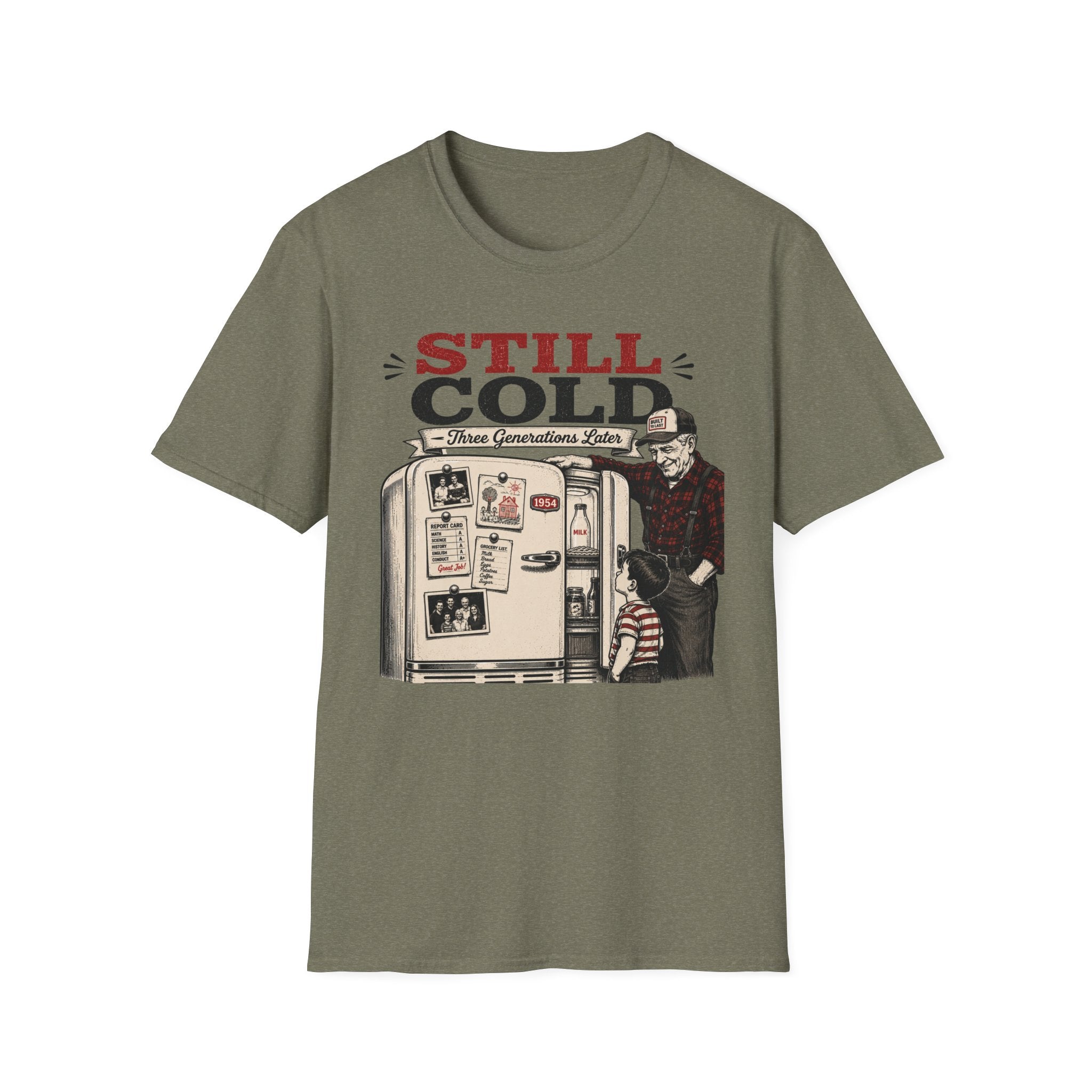 Still Cold -T-Shirt