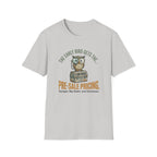 The Early Bird Gets The Pre-Sale Pricing -T-Shirt