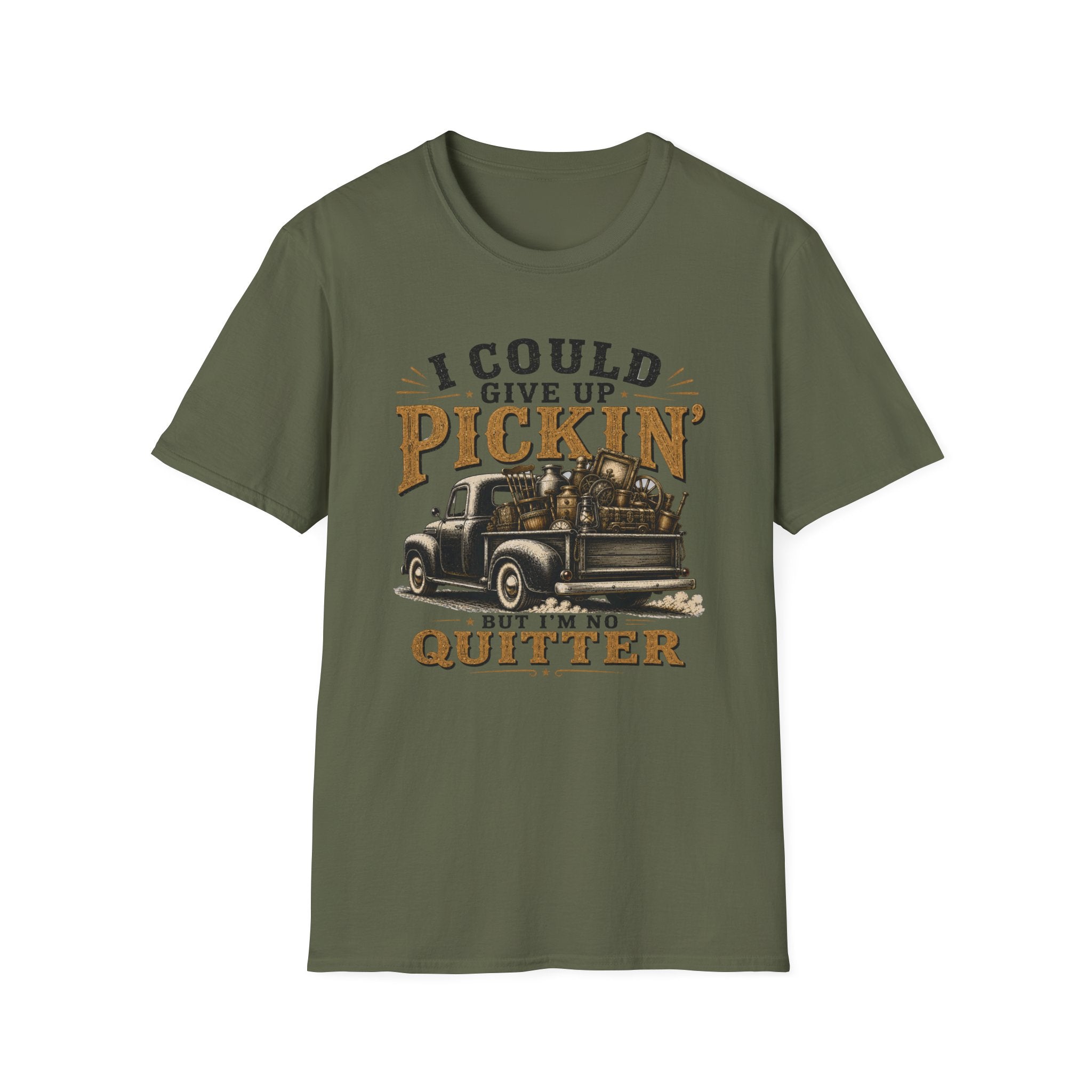 I Could Give Up Pickin' But I'm No Quitter-T-Shirt