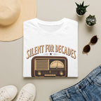 Silent For Decades Playing Again-T-Shirt