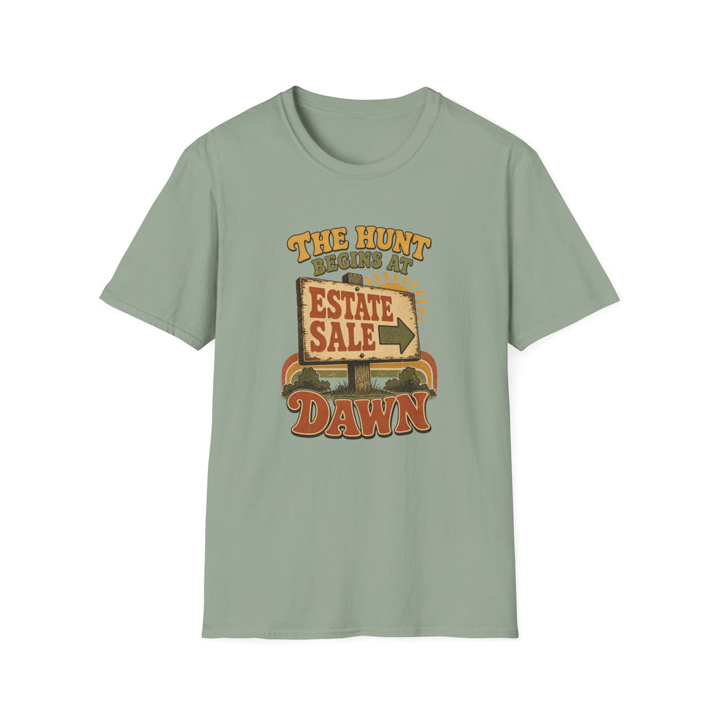 The Hunt Begins at Dawn-T-Shirt